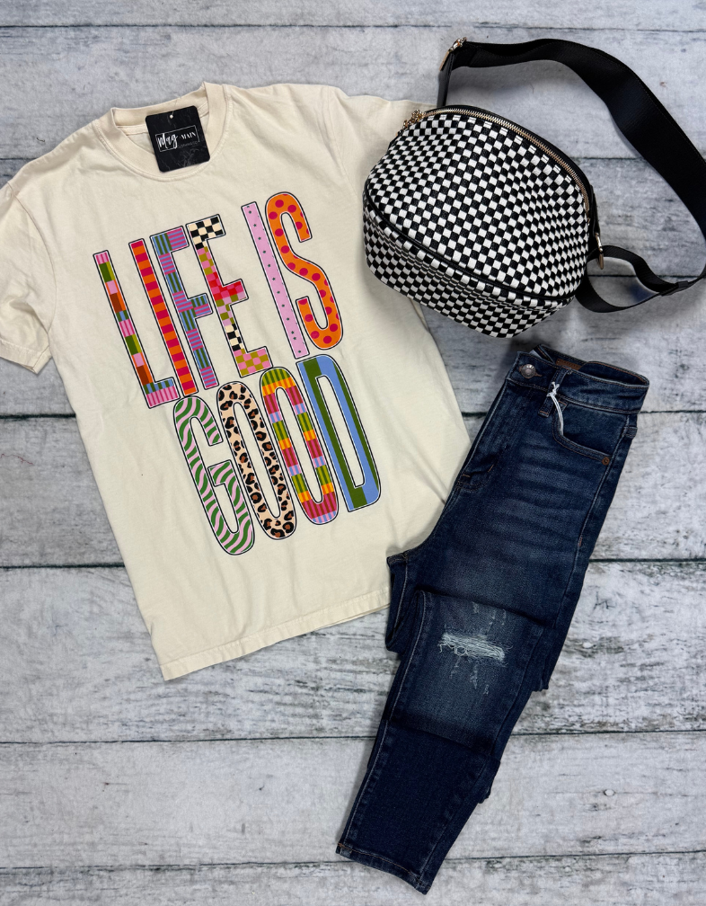 Life is Good Tee